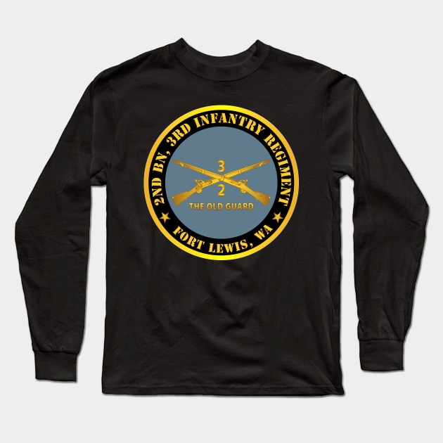 2nd Bn 3rd Infantry Regiment - Ft Lewis, WA - The Old Guard w Inf Branch Long Sleeve T-Shirt by twix123844